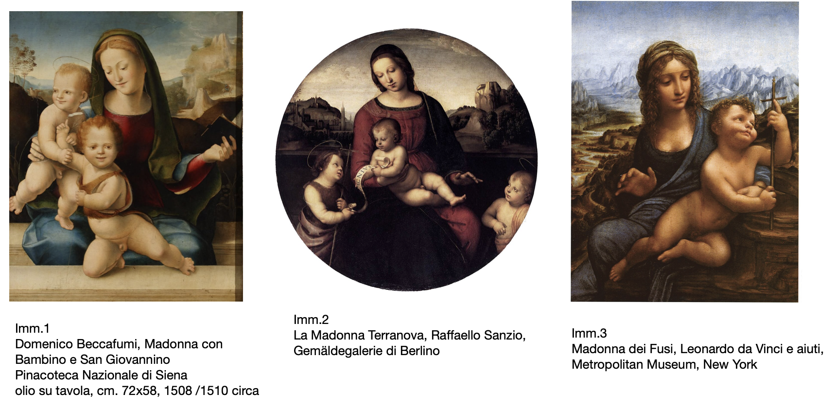 Madonna con Bambino e San Giovannino